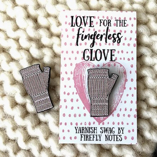 Firefly Notes | Fingerless Glove Enamel Pin - Paradise Fibers