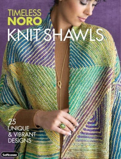 Timeless Noro Knit Shawls - Paradise Fibers