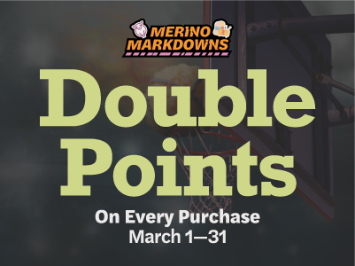 Earn Double Points on Every Purchase During March