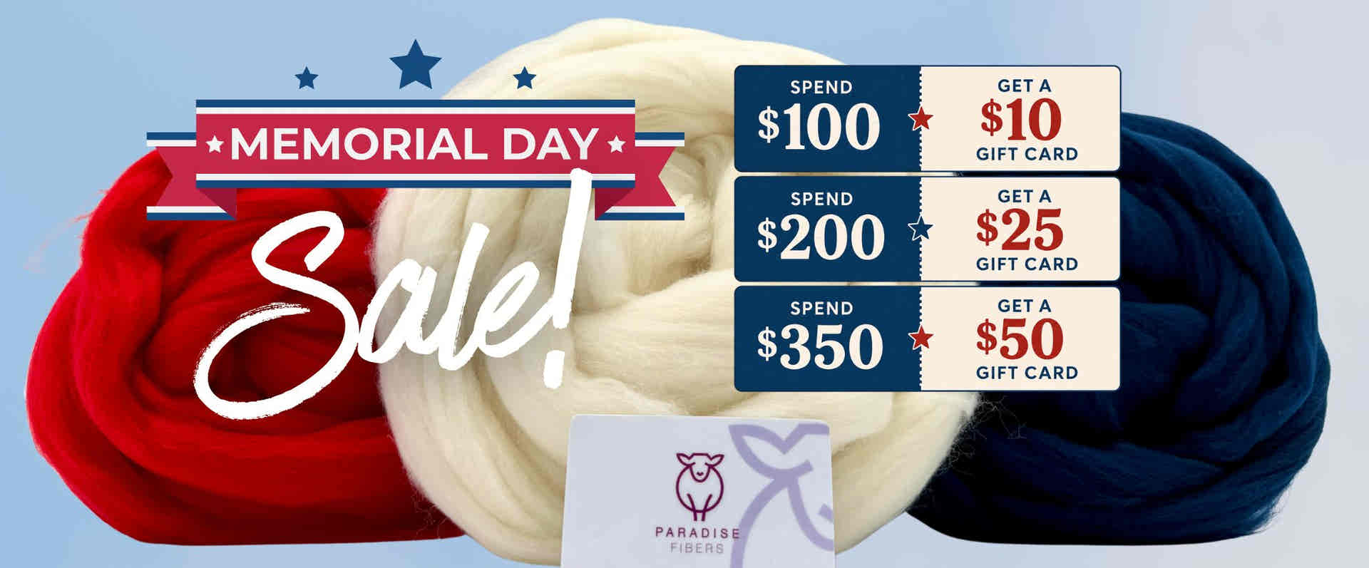 Memorial Day sale advertisement with free gift card offers and Yarn Spinning Fiber