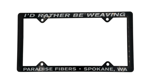I'd Rather Be Weaving License Plate Frame