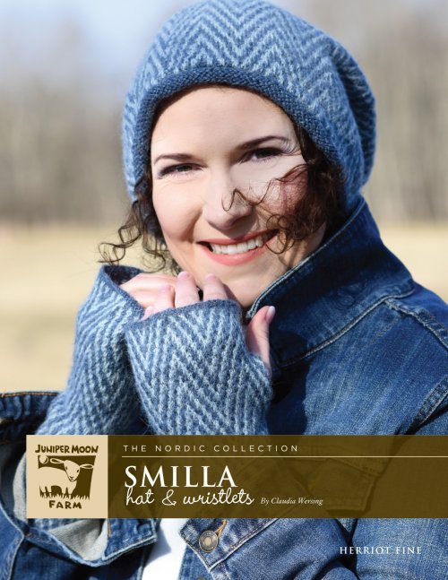 SMILLA HAT & WRISTLETS Patterns by Juniper Moon Farm - Leaflet - Paradise Fibers