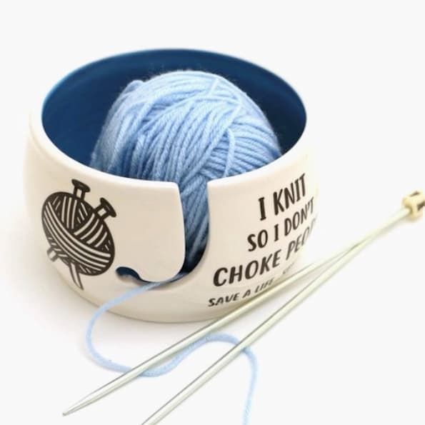 Yarn Bowl - I Knit So Don't Choke People - Paradise Fibers